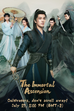 ดูหนังออนไลน์ ซีรี่ส์จีน The Immortal Ascension (2025) สู่เส้นทางเซียน [พากย์ไทย] EP.1-30 END